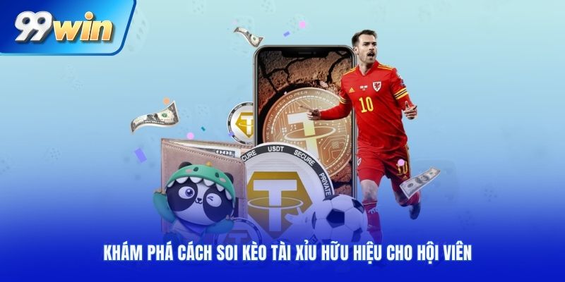 Khám phá cách soi kèo tài xỉu hữu hiệu cho hội viên
